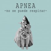 APNEA -no se puede respirar-
