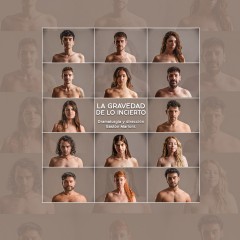 LA GRAVEDAD DE LO INCIERTO